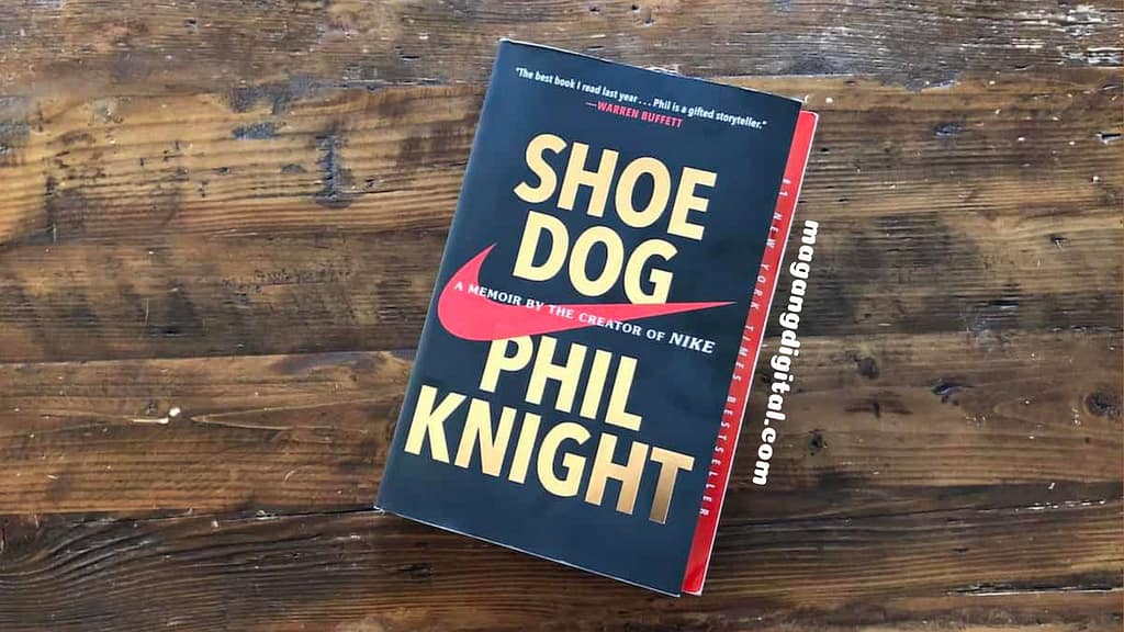Shoe Dog Karya Phil Knight