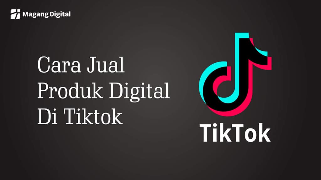 cara jual produk digital di tiktok