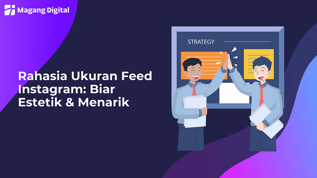 Rahasia Ukuran Feed Instagram