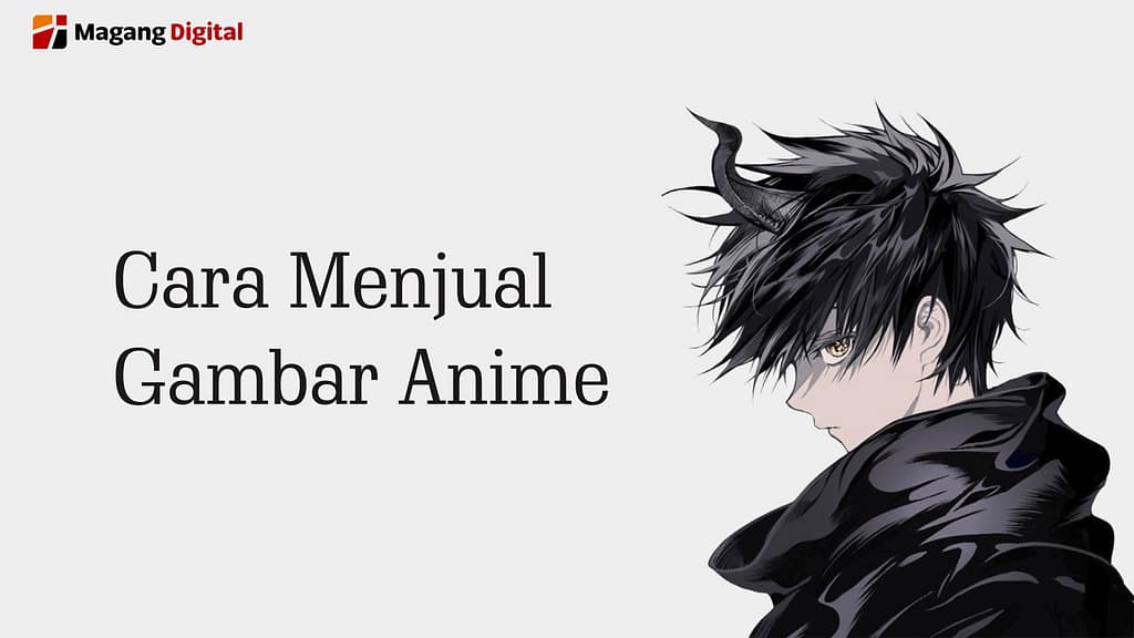 cara menjual gambar anime