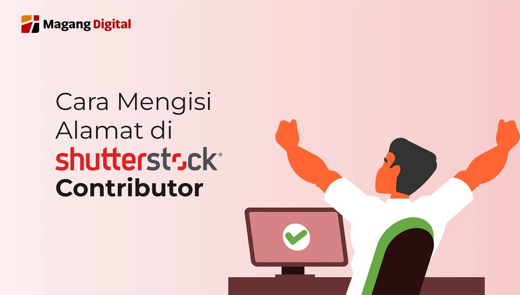 Cara Mengisi Alamat di Shutterstock Contributor
