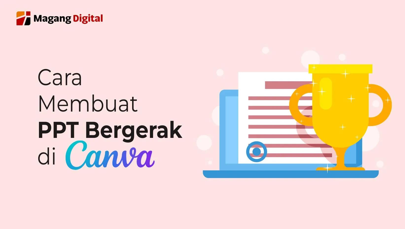 Cara Membuat PPT Bergerak di Canva
