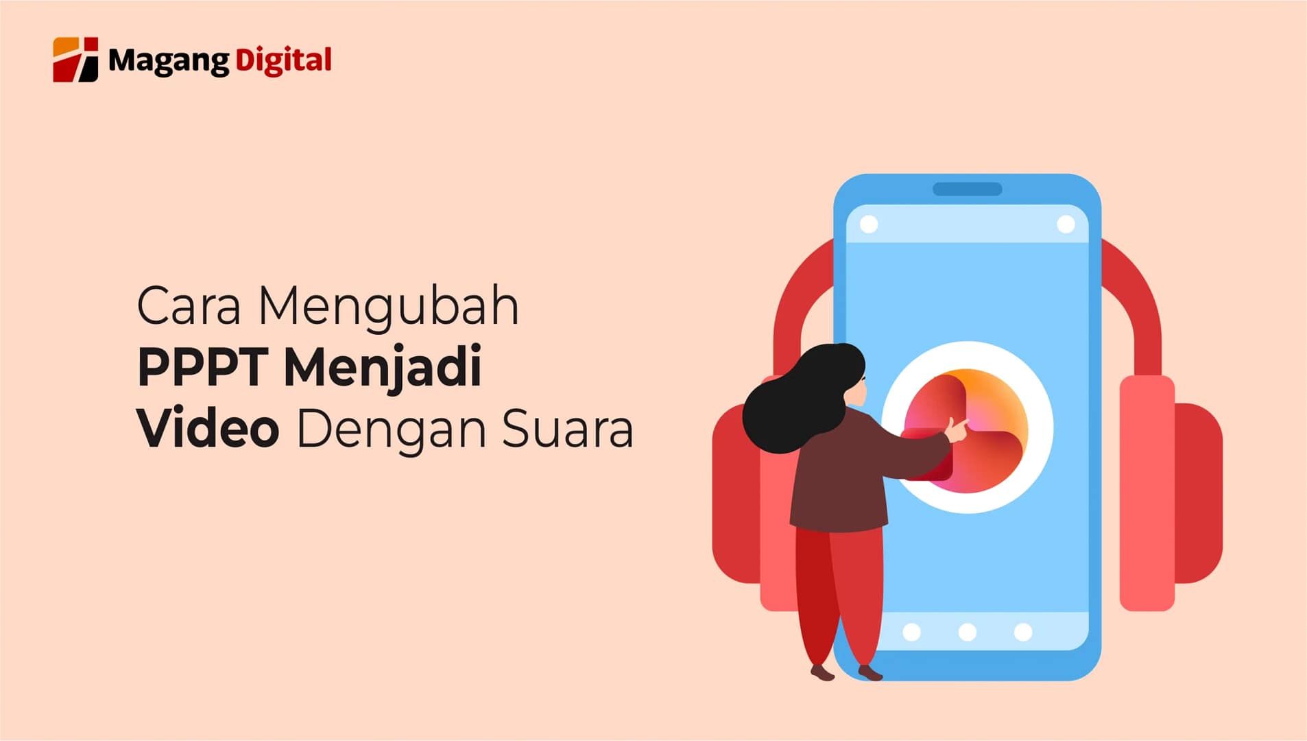 Cara Mengubah PPT Menjadi Video dengan Suara